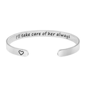 I'll Take Care of Her Always Wedding Party Bracelets