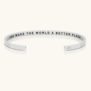 You Make The World A Better Place (within)